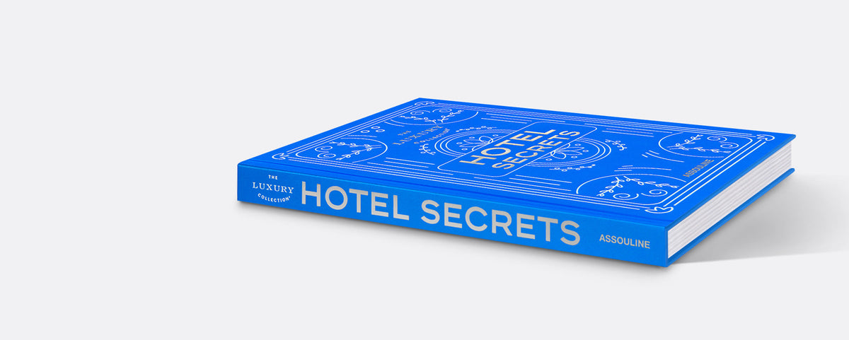 The Luxury Collection: Hotel Secrets